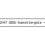 22-10-2007 GEDU Kuenstlergala - 1.jpg